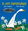 el pato enfurruñado-joyce dunbar-petr horacek-9788426145437 el pato enfurruñado joyce dunbar petr horacek 9788426145437