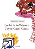 que fue de los mulvaney-joyce carol oates-9788426413437 que fue de los mulvaney-joyce carol oates-9788426413437