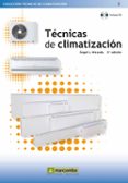 tecnicas de climatizacion (3ª ed.) (incluye cd)-angel l. miranda-9788426715937 tecnicas de climatizacion (3ª ed.) (incluye cd)-angel l. miranda-9788426715937