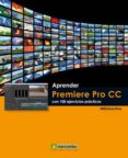 aprender premiere pro cc con 100 ejercicios practicos-9788426721037 aprender premiere pro cc con 100 ejercicios practicos-9788426721037