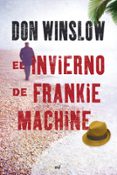 el invierno de frankie machine-don winslow-9788427036437 el invierno de frankie machine-don winslow-9788427036437