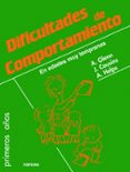 dificultades de comportamiento en edades muy tempranas: estudio d e casos reales-angela glenn-jacquie cousins-9788427719637 dificultades de comportamiento en edades muy tempranas: estudio d e casos reales-angela glenn-jacquie cousins-9788427719637