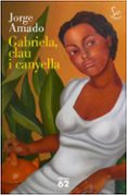 gabriela, clau i canyella-jorge amado-9788429772937 gabriela, clau i canyella-jorge amado-9788429772937