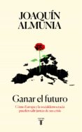 ganar el futuro (ebook)-9788430619337 ganar el futuro (ebook)-9788430619337