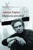 memoria personal-antoni tapies-9788432208737 memoria personal-antoni tapies-9788432208737