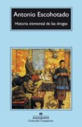 historia elemental de las drogas-antonio escohotado-9788433966537 historia elemental de las drogas-antonio escohotado-9788433966537