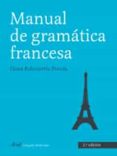 manual de gramatica francesa-elena echeverria pereda-9788434481237 manual de gramatica francesa-elena echeverria pereda-9788434481237