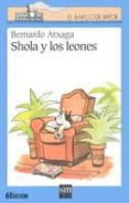 shola y los leones-bernardo atxaga-9788434856837 shola y los leones-bernardo atxaga-9788434856837