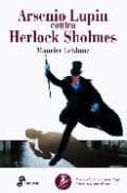 arsenio lupin contra herlkock sholmes iii-maurice leblanc-9788435035637 arsenio lupin contra herlkock sholmes iii-maurice leblanc-9788435035637