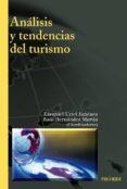 analisis y tendencias del turismo-ezequiel uriel jimenez-raul hernandez martin-9788436819137 analisis y tendencias del turismo-ezequiel uriel jimenez-raul hernandez martin-9788436819137