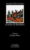 el señor de bembibre (3ª ed.)-enrique gil y carrasco-9788437605937 el señor de bembibre (3ª ed.)-enrique gil y carrasco-9788437605937