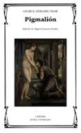 pigmalion-george bernard shaw-9788437635637 pigmalion-george bernard shaw-9788437635637