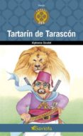 tartarin de tarascon (trebol oro)-alphonse daudet-9788439216537 tartarin de tarascon (trebol oro)-alphonse daudet-9788439216537