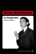 serger gainsbourg: la biografia-sylvie simmons-9788439720737 serger gainsbourg: la biografia-sylvie simmons-9788439720737