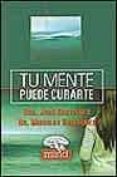 tu mente puede curarte-joan borysenko-miroslav borysenko-9788441414037 tu mente puede curarte-joan borysenko-miroslav borysenko-9788441414037