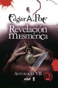 revelacion mesmerica: antologia vii-edgar allan poe-9788441416437 revelacion mesmerica: antologia vii-edgar allan poe-9788441416437