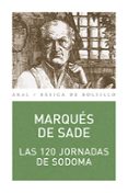 las 120 jornadas de sodoma-marques de sade-9788446021537 las 120 jornadas de sodoma-marques de sade-9788446021537