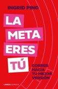 La meta eres tú-18035356-otro-formato