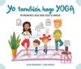 yo también hago yoga-delia hernandez-sara mateos-9788448847937 yo también hago yoga-delia hernandez-sara mateos-9788448847937