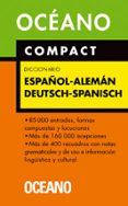 compact diccionario español-aleman deutsch-spanisch-9788449421037 compact diccionario español-aleman deutsch-spanisch-9788449421037
