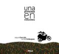 una princesa en motocicleta-raquel garrido-9788461261437 una princesa en motocicleta-raquel garrido-9788461261437