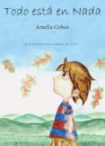 todo está en nada (ebook)-amelia cobos-9788461670437 todo está en nada (ebook)-amelia cobos-9788461670437
