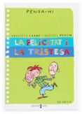 la felicitat i la tristesa-brigitte labbe-michel puech-9788466106337 la felicitat i la tristesa-brigitte labbe-michel puech-9788466106337