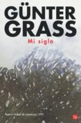 mi siglo-gunter grass-9788466369237 mi siglo-gunter grass-9788466369237