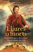 lliures o morts (ebook)-jaume clotet-9788466415637 lliures o morts (ebook)-jaume clotet-9788466415637