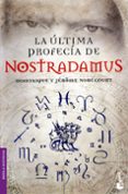 la ultima profecia de nostradamus-dominique nobecourt-jerome nobecourt-9788467034837 la ultima profecia de nostradamus-dominique nobecourt-jerome nobecourt-9788467034837