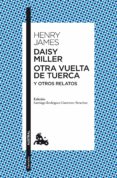 daisy miller; otra vuelta de tuerca y otros relatos-m.h. greenberg-9788467037937 daisy miller; otra vuelta de tuerca y otros relatos-m.h. greenberg-9788467037937