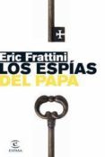 los espías del papa (ebook)-eric frattini-9788467039337 los espías del papa (ebook)-eric frattini-9788467039337