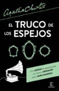 Descarga gratuita de libros e-pdf. EL TRUCO DE LOS ESPEJOS de AGATHA CHRISTIE PDF PDB (Spanish Edition) 9788467063837