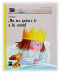¡no me quiero ir a la cama!-tony ross-9788467500837 ¡no me quiero ir a la cama!-tony ross-9788467500837