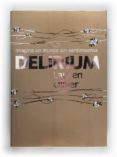 delirium: imagina un mundo sin sentimientos-lauren oliver-9788467547337 delirium: imagina un mundo sin sentimientos-lauren oliver-9788467547337