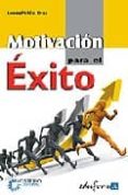 motivacion para el exito-m diaz vidal-9788467613537 motivacion para el exito-m diaz vidal-9788467613537
