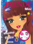 trendy girl mini: maquillaje de fiesta-9788467733037 trendy girl mini: maquillaje de fiesta-9788467733037