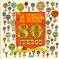 la vuelta al mundo en 80 juegos-9788467760637 la vuelta al mundo en 80 juegos-9788467760637
