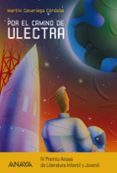 por el camino de ulectra-martin casariego cordoba-9788467841237 por el camino de ulectra-martin casariego cordoba-9788467841237