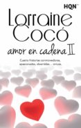 amor en cadena ii-lorraine coco-9788468781037 amor en cadena ii-lorraine coco-9788468781037