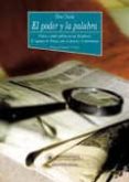 el poder y la palabra. prensa y poder politico en las dictaduras: el regimen de franco ante la prensa y el periodismo-elisa chulia rodrigo-9788470309137 el poder y la palabra. prensa y poder politico en las dictaduras: el regimen de franco ante la prensa y el periodismo-elisa chulia rodrigo-9788470309137