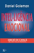intel.ligencia emocional-daniel goleman-9788472454637 intel.ligencia emocional-daniel goleman-9788472454637