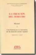 la creacion del derecho: antologia de textos-aquilino iglesia ferreiros-9788472483637 la creacion del derecho: antologia de textos-aquilino iglesia ferreiros-9788472483637
