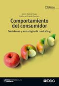 comportamiento del consumidor (8ª ed.)-javier alonso rivas-ildefonso grande esteban-9788473568937 comportamiento del consumidor (8ª ed.)-javier alonso rivas-ildefonso grande esteban-9788473568937