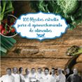 100 recetas estrella para el aprovechamiento de alimentos-andoni luis aduriz-juan mari y elena arzak-martin berasategui-9788473597937 100 recetas estrella para el aprovechamiento de alimentos-andoni luis aduriz-juan mari y elena arzak-martin berasategui-9788473597937