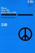 ibiza, una isla para otra vida-9788474761337 ibiza, una isla para otra vida-9788474761337