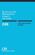 el discurso del management: tiempo y narracion-carlos jesus fernandez rodriguez-9788474764437 el discurso del management: tiempo y narracion-carlos jesus fernandez rodriguez-9788474764437