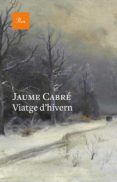viatge d'hivern (ebook)-jaume cabre-9788475884837 viatge d'hivern (ebook)-jaume cabre-9788475884837