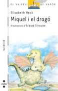 miquel i el drago (2ª ed)-elisabeth heck-9788476291337 miquel i el drago (2ª ed)-elisabeth heck-9788476291337