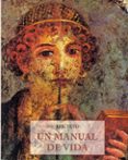 un manual de vida-9788476516737 un manual de vida-9788476516737